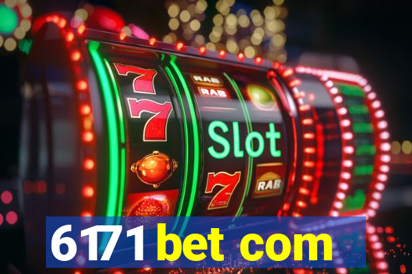 6171 bet com